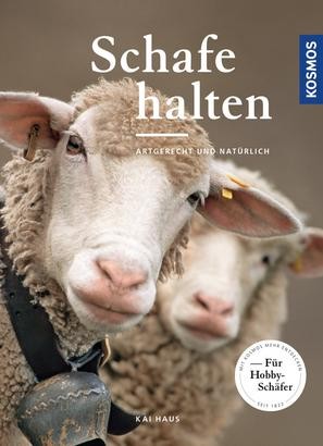 SCHAFE HALTEN - ARTGERECHT UND NATÜRLICH